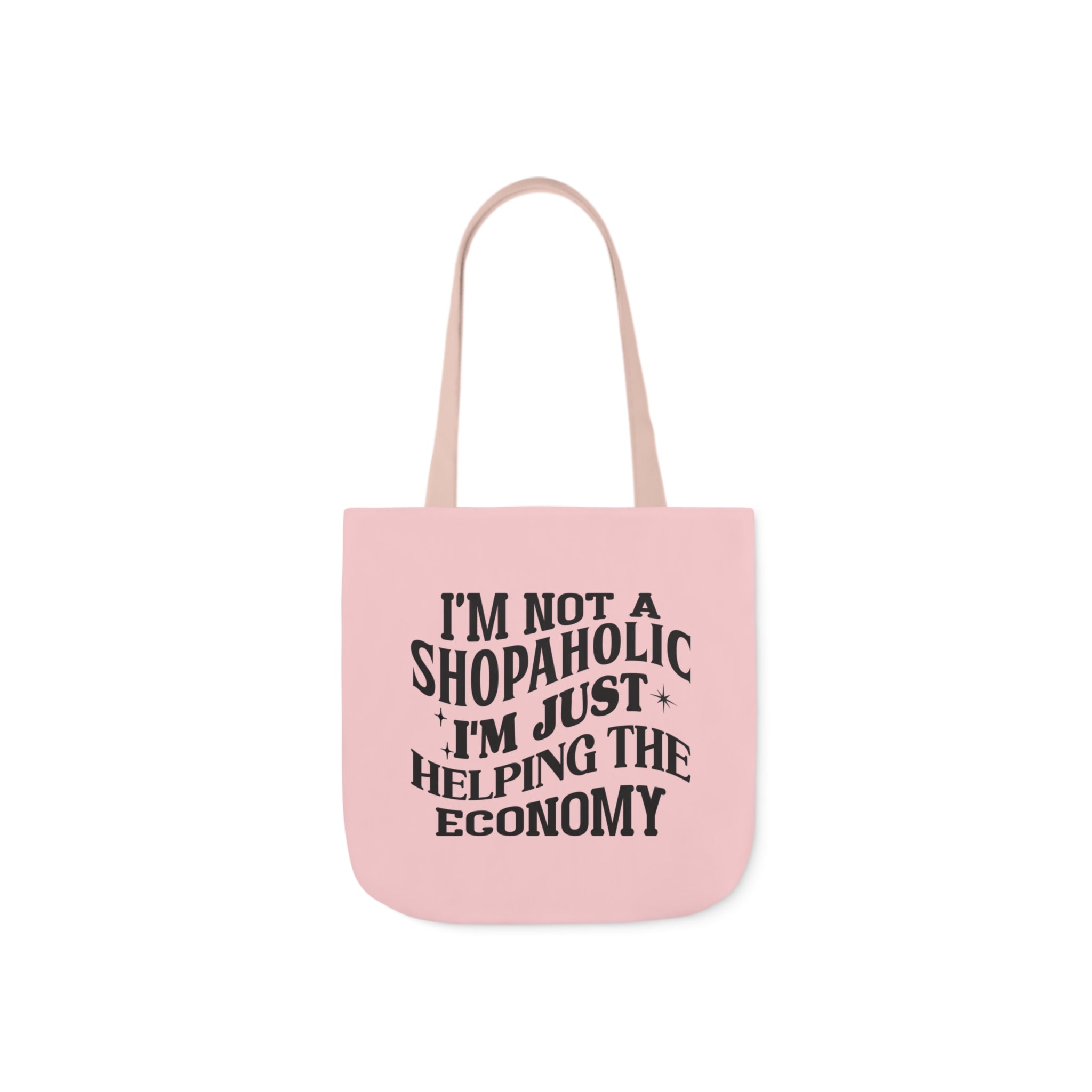 The Economy Needs Me Tote